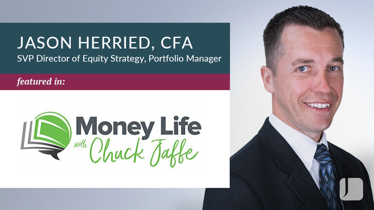 Jason Herried on Money Life with Chuck Jaffe